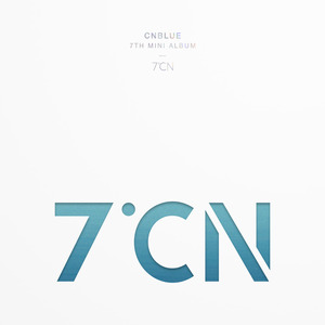[CNBLUE] CNBLUE 7th MINI ALBUM [7ºCN] A ver.